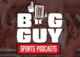Big guy sports podcasts